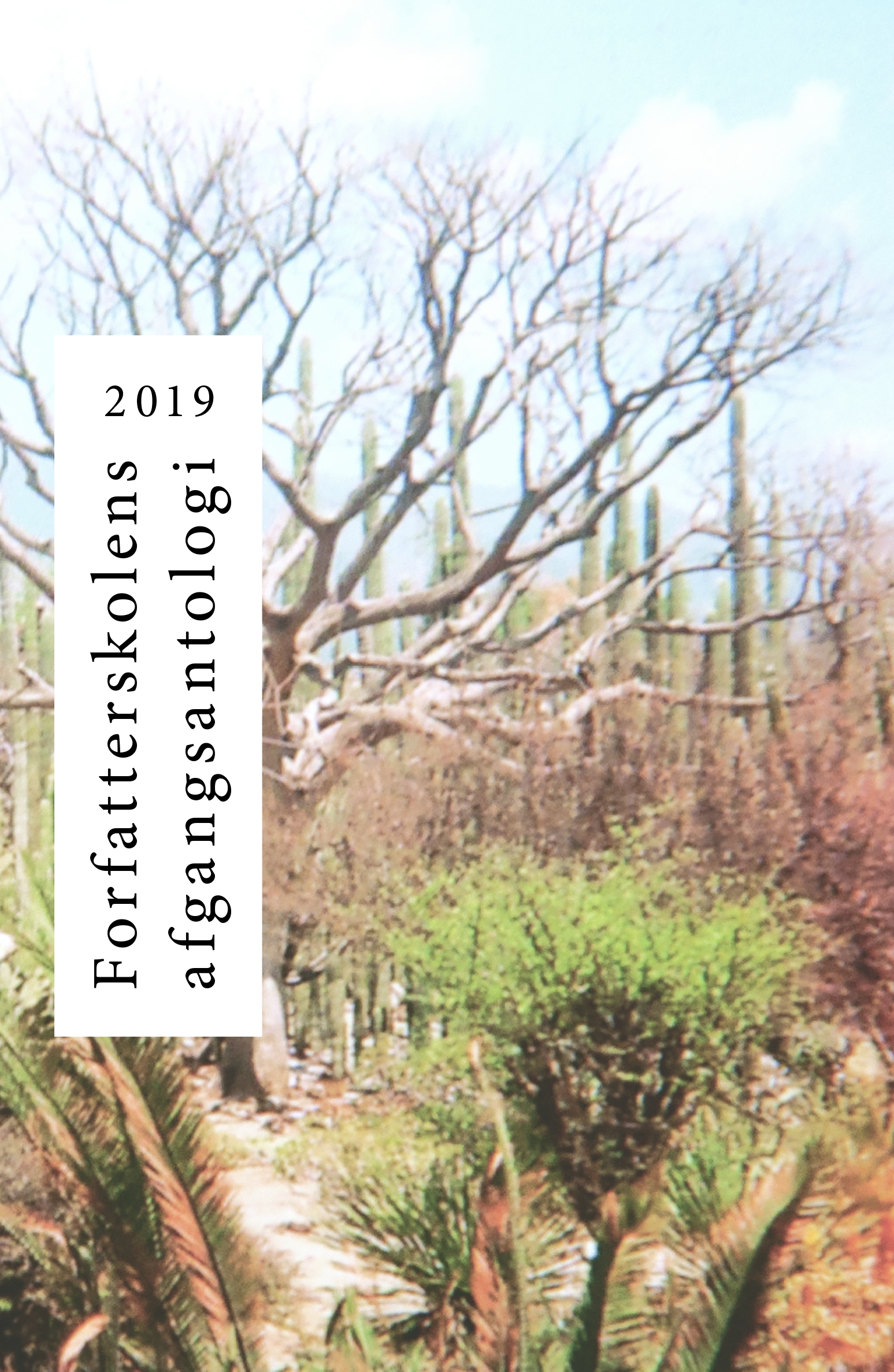 Forfatterskolens afgangsantologi 2019